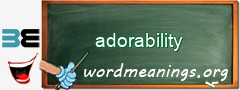 WordMeaning blackboard for adorability